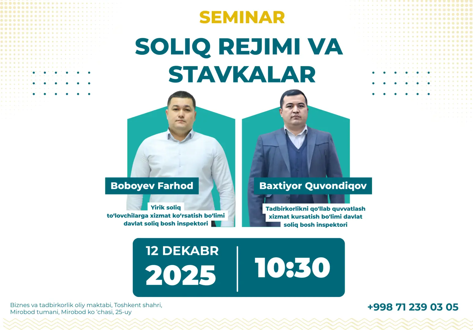 “Soliq stavkalari va yangi tashkil etilgan korxonalarga soliq rejimini tanlash hamda qo‘llash bo‘yicha takliflar” mavzusidagi seminar-trening